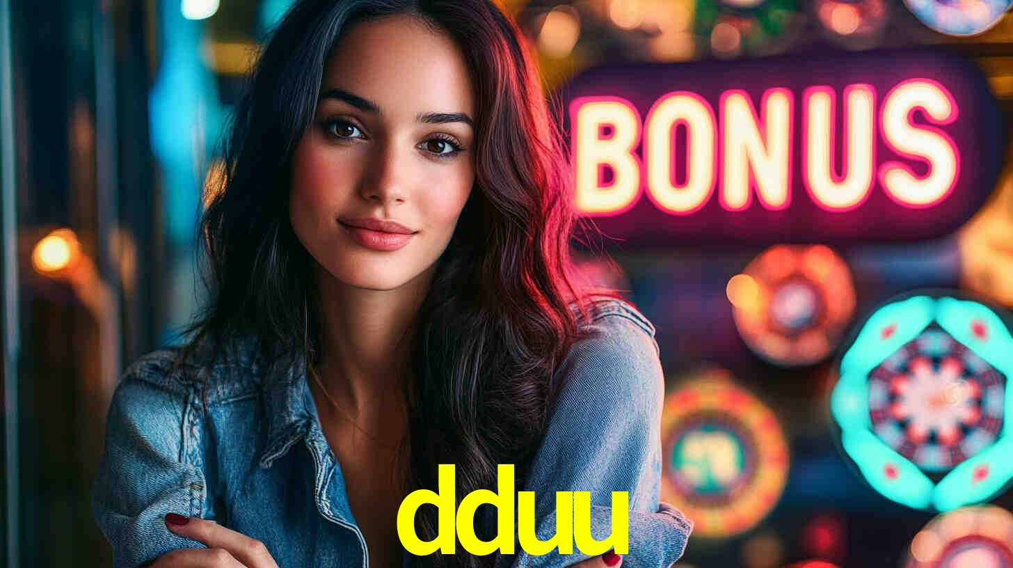 Bônus Generosos e Exclusivos no dduu para Você!